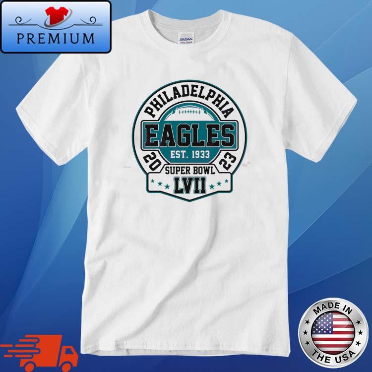 Philadelphia Eagles Est 1933 Football 2023 Super Bowl LVII Shirt