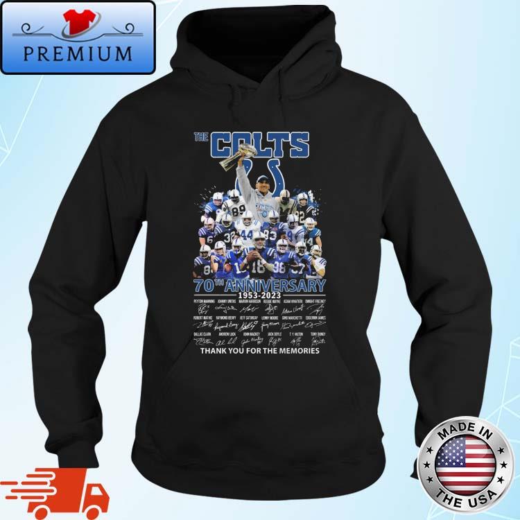 The Indianapolis Colts 70th Anniversary 1953-2023 Thank You For The Memories Signatures s Hoodie