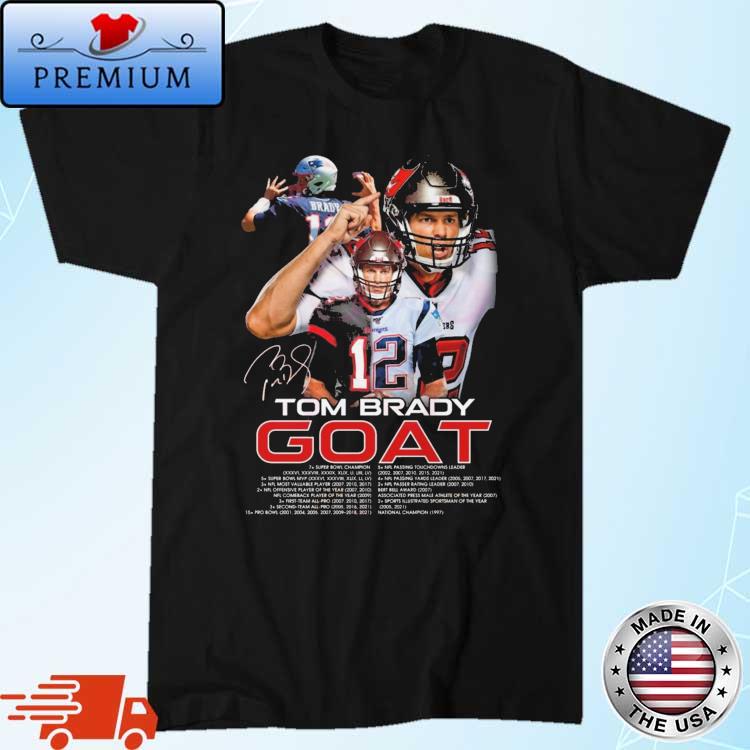 Original Tom Brady Goat 2022 Signature T-shirt,Sweater, Hoodie, And Long  Sleeved, Ladies, Tank Top