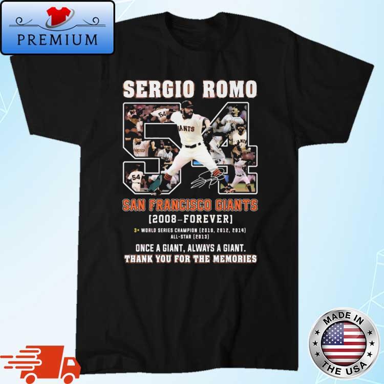 Sergio Romo San Francisco Giants 2008 – Forever Thank You For The Memories  Shirt - YesItCustom