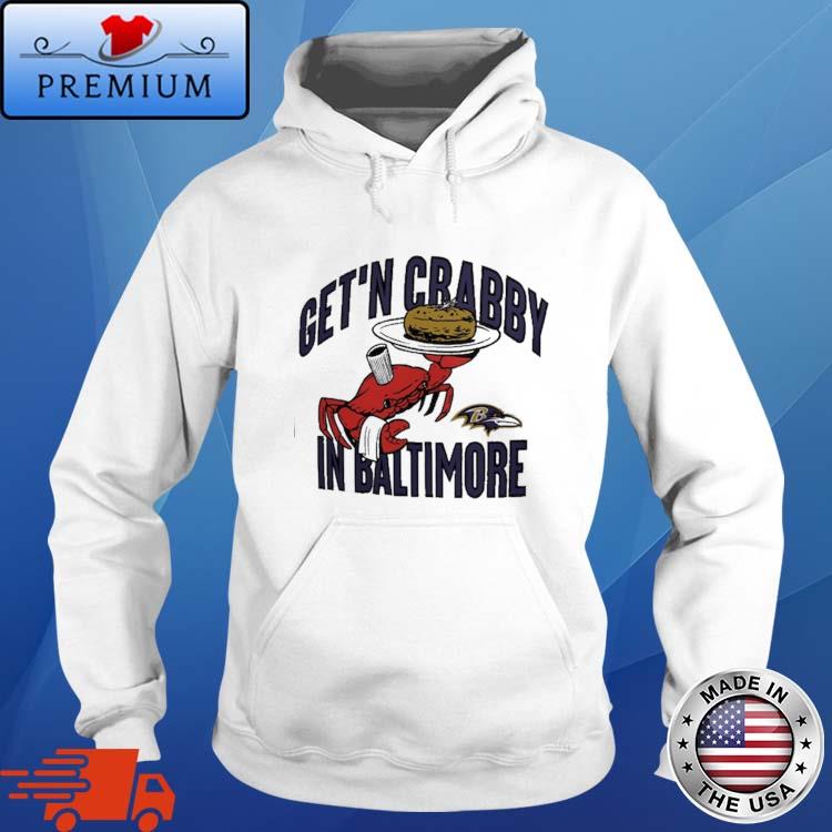 Get'n Crabby In Baltimore Ravens Nfl X Flavortown T-shirt