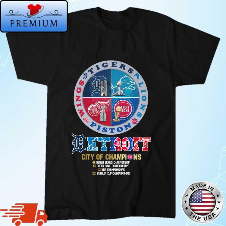 Detroit Lions Pistons Red Wings And Tigers City Of Champions 2023 shirt -  Guineashirt Premium ™ LLC