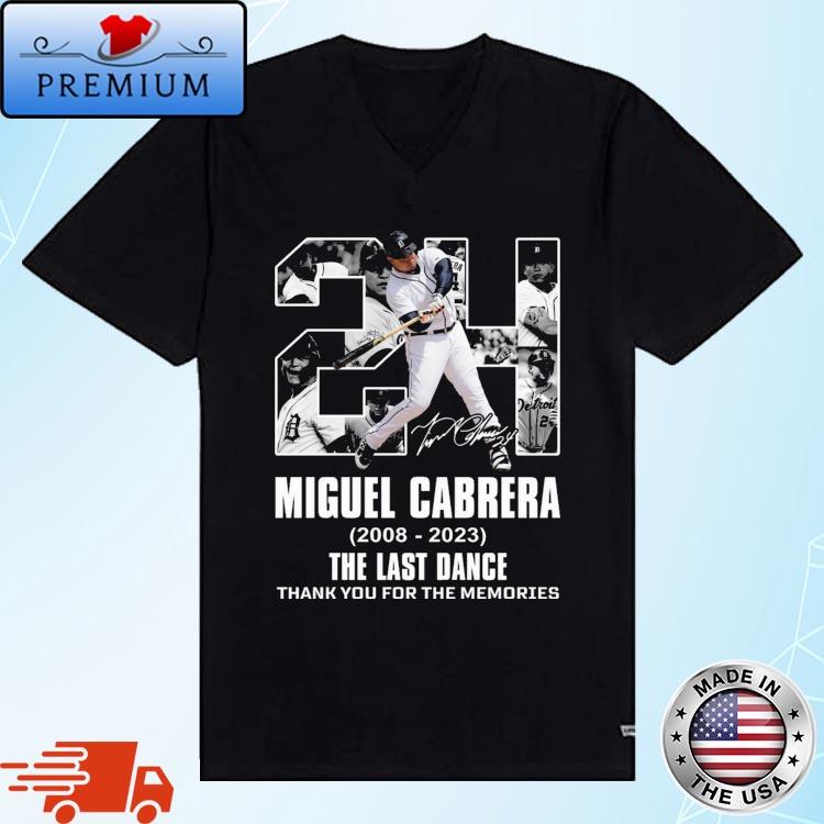 Miguel Cabrera Detroit Tigers 2008 2023 The Last Dance Thank You