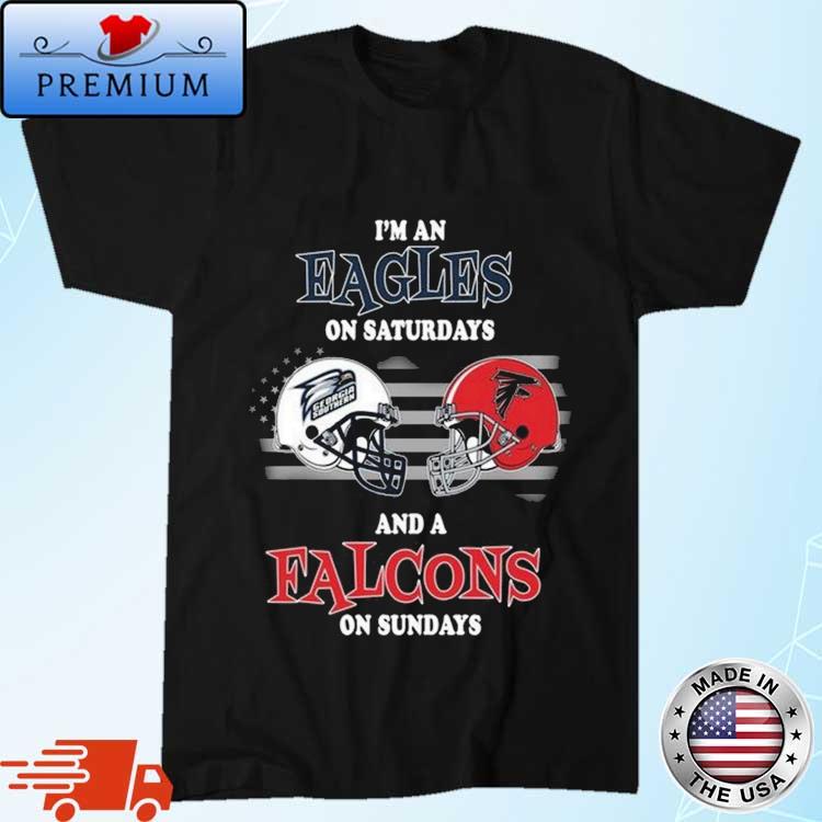 I'm An Georgia Southern Eagles On Saturdays And A Atlanta Falcons On  Sundays 2023 T-Shirts, hoodie, sweater, long sleeve and tank top