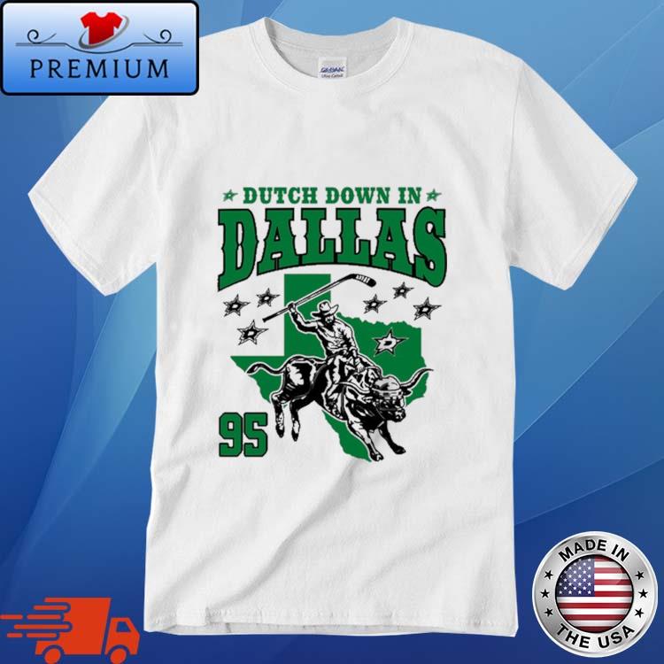 Dallas Stars Jrt Dutch Down In Dallas Shirt, hoodie, sweater, long sleeve  and tank top