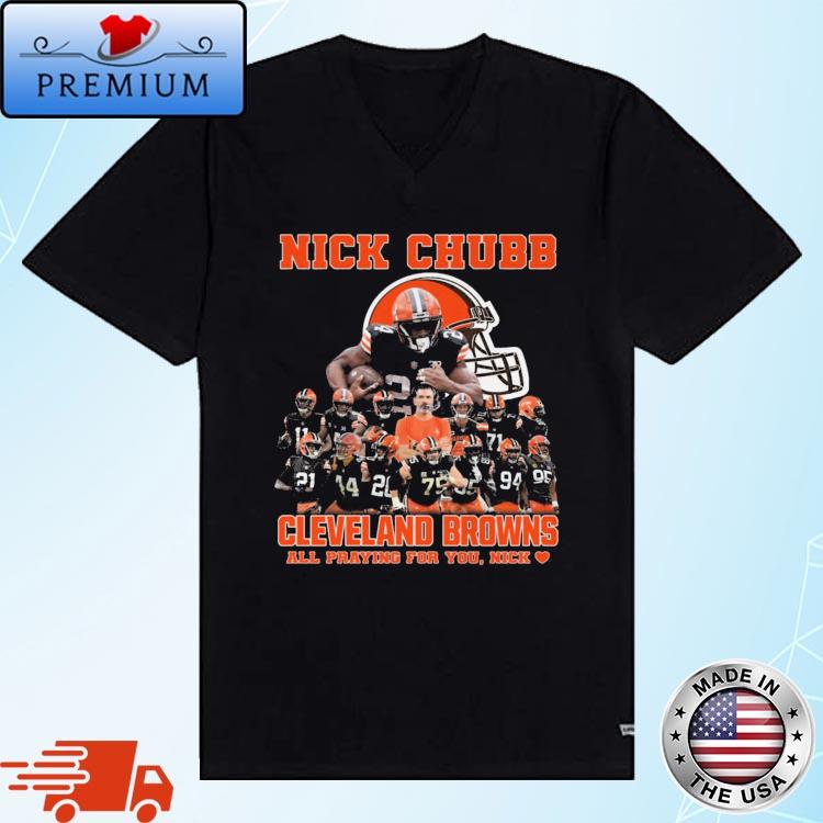 Nick Chubb Cleveland Browns all praying for you Nick shirt, hoodie,  sweater, long sleeve and tank top