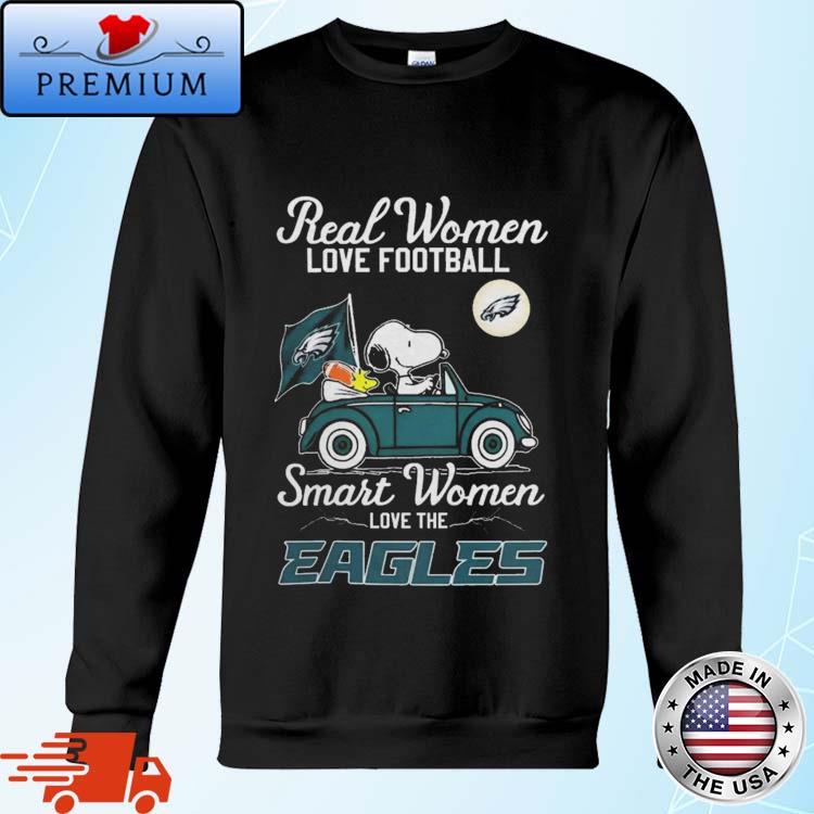 Peanuts Snoopy And Woodstock Real Women Love Football Smart Women Love The Philadelphia  Eagles T-shirt,Sweater, Hoodie, And Long Sleeved, Ladies, Tank Top