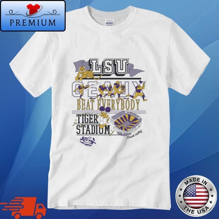 LSU Tigers Geaux Beat Everybody Tiger Stadium T Shirt