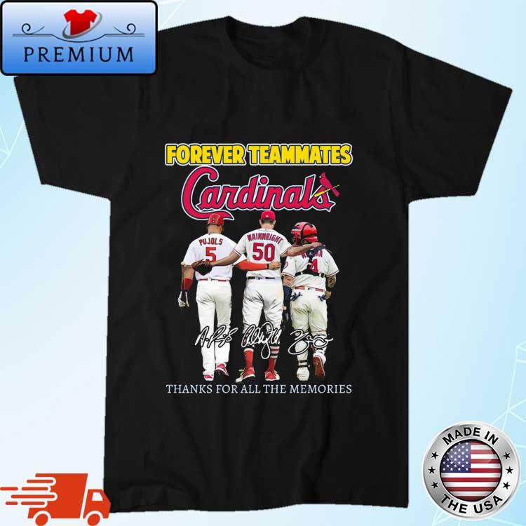 Official forever Teammates St Louis Cardinals Thanks For All The Memories  Shirt, hoodie, sweater, long sleeve and tank top