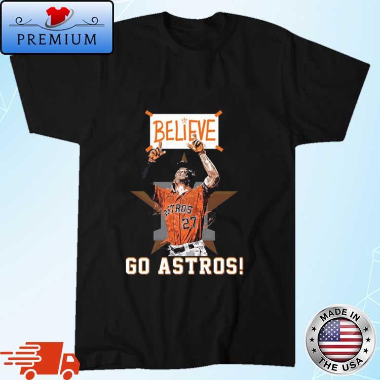 Official Houston Astros Believe Go Astros 2023 season shirt