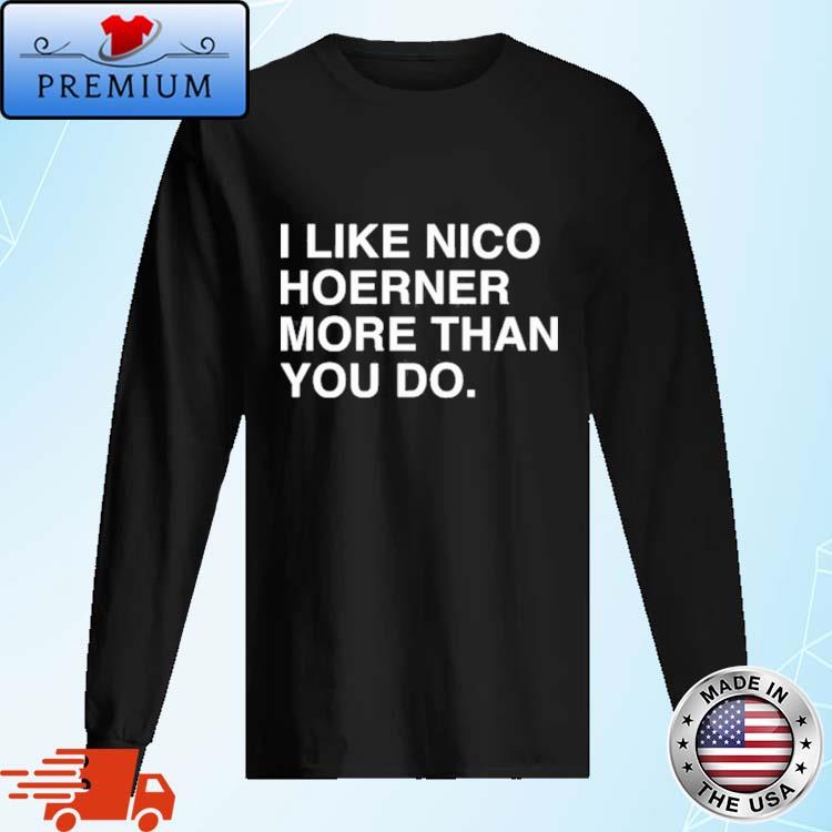 Official i Like Nico Hoerner More Than You Do Shirt,Sweater