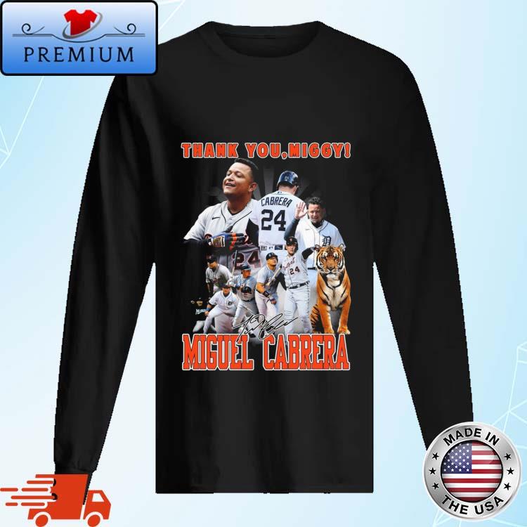 Miguel cabrera 24 miggy the final season signature shirt, hoodie, sweater,  long sleeve and tank top