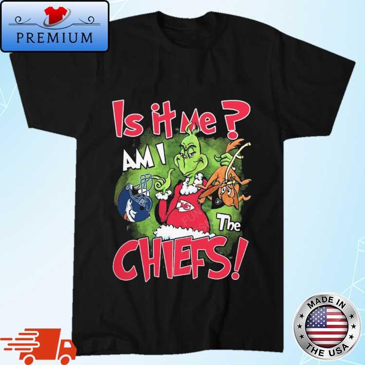 The Grinch Is It Me Am I The Kansas City Chiefs t-shirt, hoodie