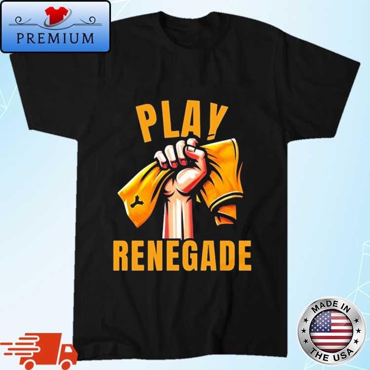 Official Yinzz Play Renegade Shirt