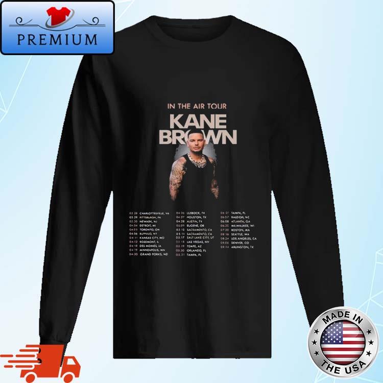 Official kane Brown In The Air Tour 2024 Performance Schedule Shirt