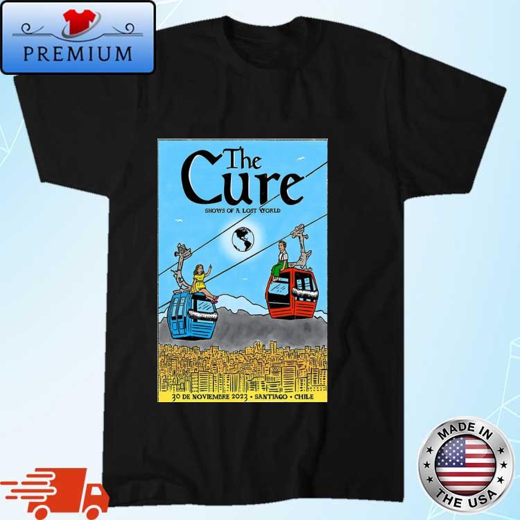 The Cure Estadio Monumental, Santiago, Chile 11 30 2023 Poster Shirt