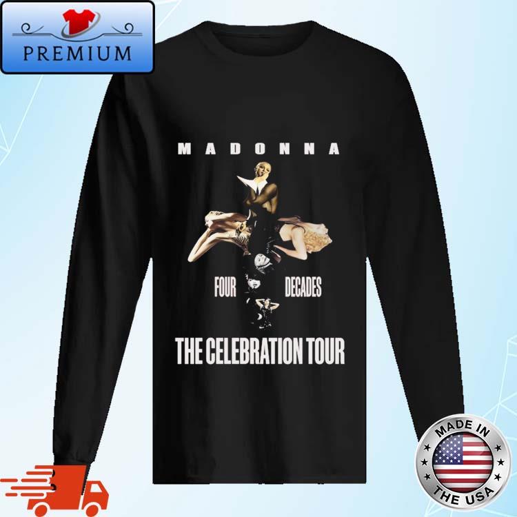 Original madonna 2024 Tour Four Decades The Celebration Tshirt,Sweater