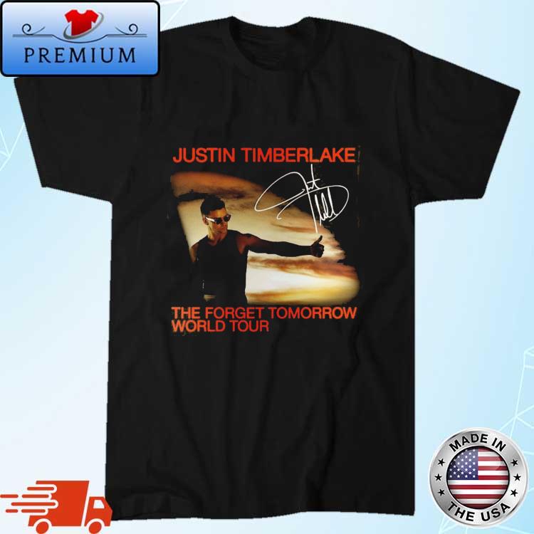 Official justin Timberlake The Forget Tomorrow World Tour Signature Shirt