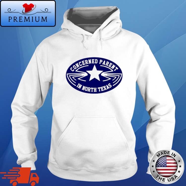 Official concerned Parent In North Texas Shirt Hoodie