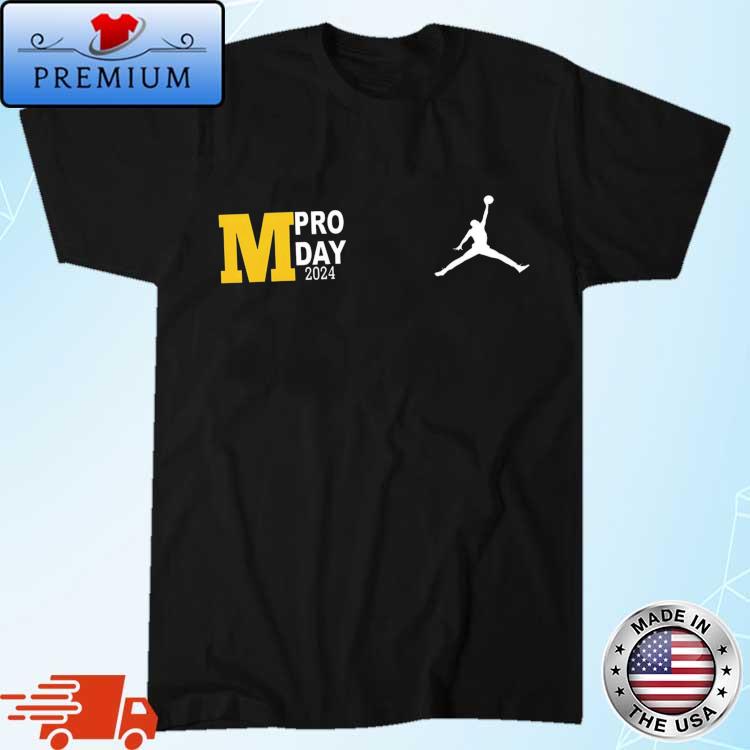 Official michigan Pro Day 2024 Shirt