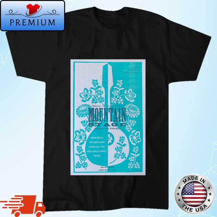 Official mountain Stage Culture Center, Charleston, WV March 10, 2024 Shirt