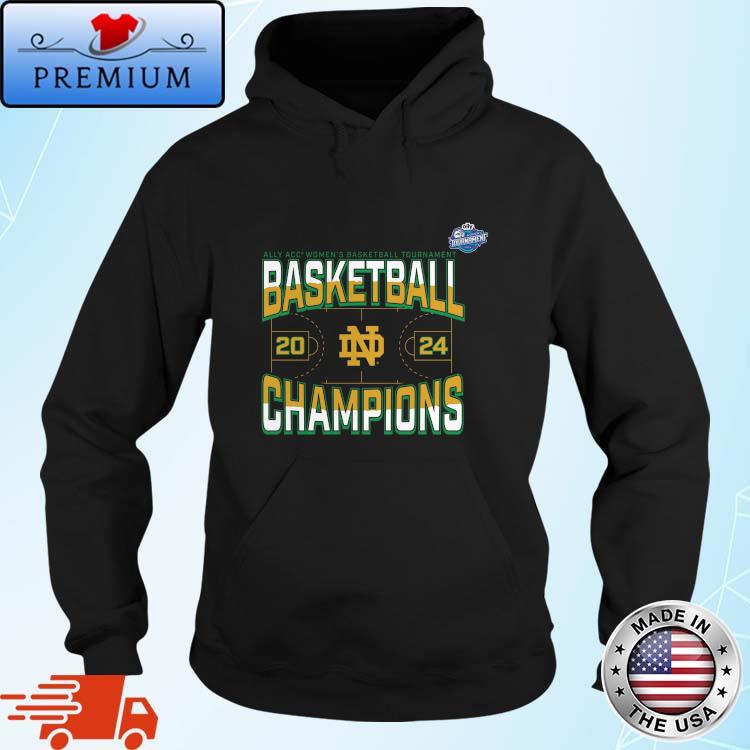Official notre Dame Fighting Irish 2024 Ally ACC Women's Basketball Conference Tournament Champions Three Pointer Hoodie