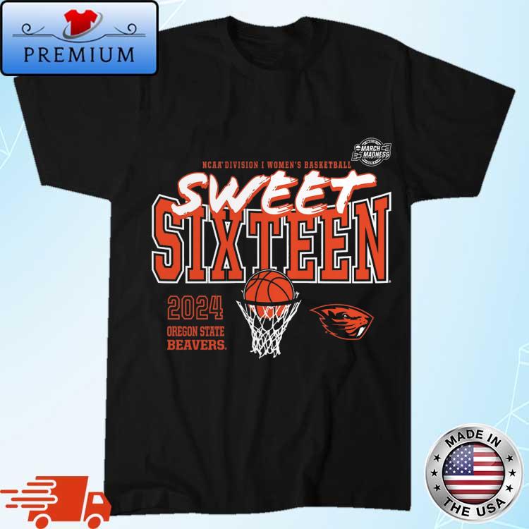 Official oregon State Beavers 2024 NCAA Women's Basketball Tournament March Madness Sweet 16 Shirt