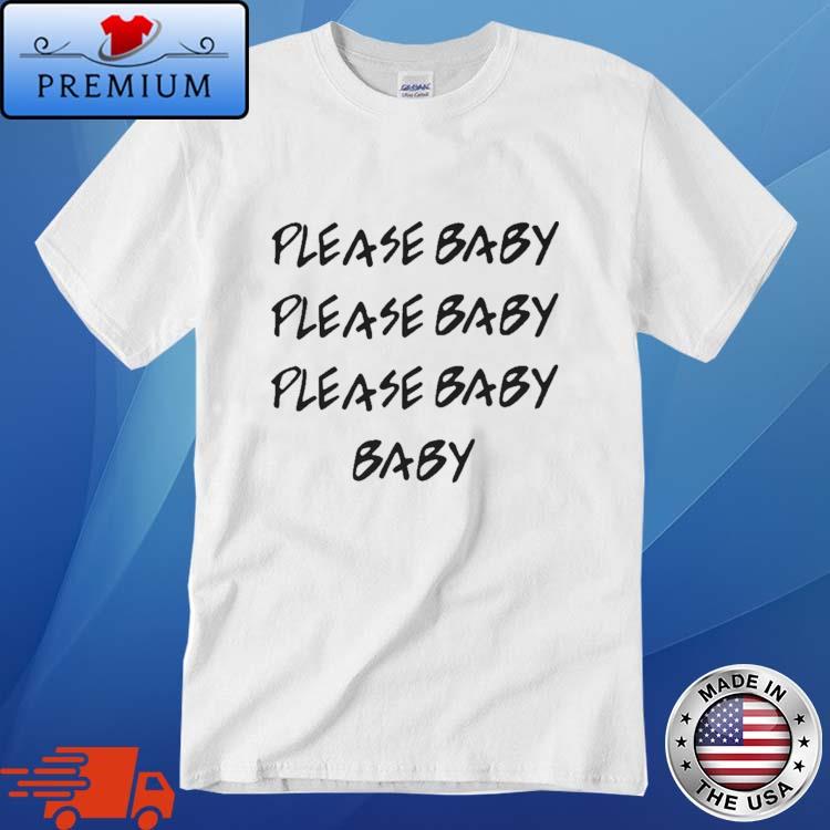 Official Spike Lee Please Baby Please Baby Please Baby Baby Shirt