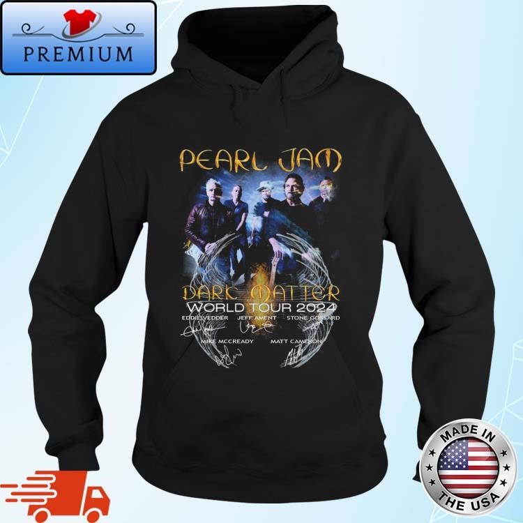 Official Dark Matter World Tour 2024 Fan Pearl Jam Signatures Hoodie