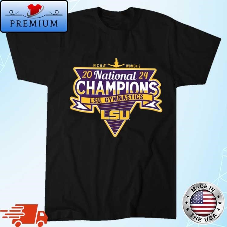 Official LSU Tigers 2024 NCAA Women's Gymnastics National Champions Shirt