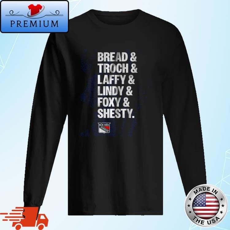 Official New York Rangers Bread & Troch & Laffy & Lindy & Foxy & Shesty Long Sleeve