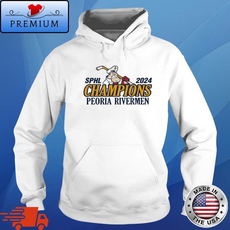 Official Sphl 2024 Champions Hockey Peoria Rivermen Hoodie