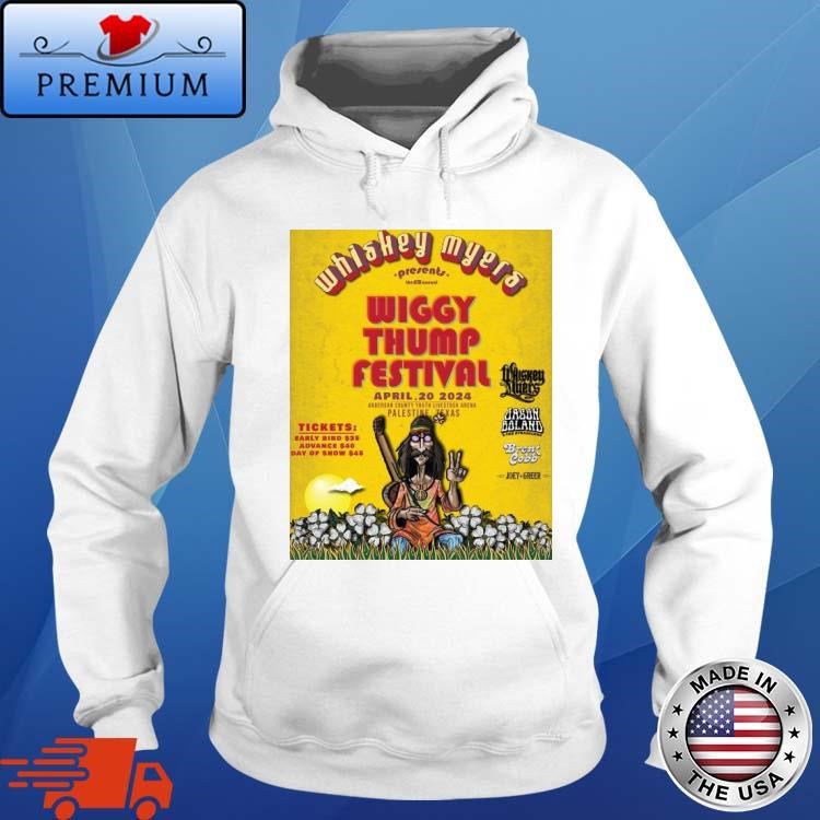 Official Whiskey Myers Presents x Wiggy Thump Festival Palestine TX April 20, 2024 Poster Hoodie
