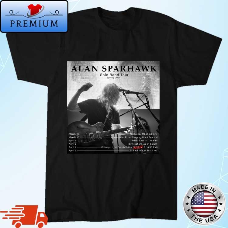 Official alan Sparhawk Solo Band Tour Spring 2024 March And April Shirt