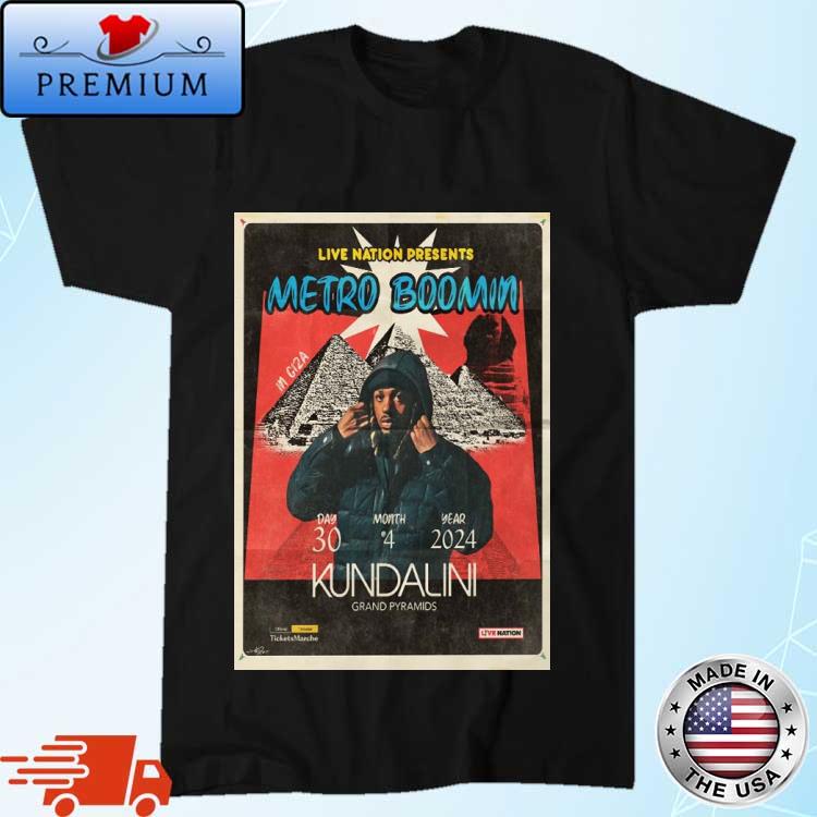 Official metro Boomin Show At The Pyramids In Giza Kundalini Grand Pyramids April 30 2024 Shirt