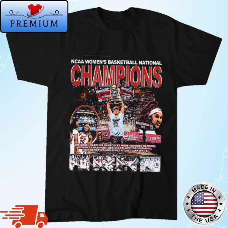 Official ncaa Women's Basketball National Champions The South Carolina Gamecocks Were Crowned National Women's Champions Shirt