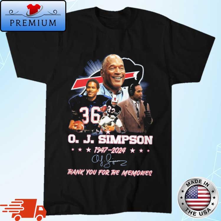 Official o. J. Simpson 1947-2024 Thank You For The Memories Signature Shirt