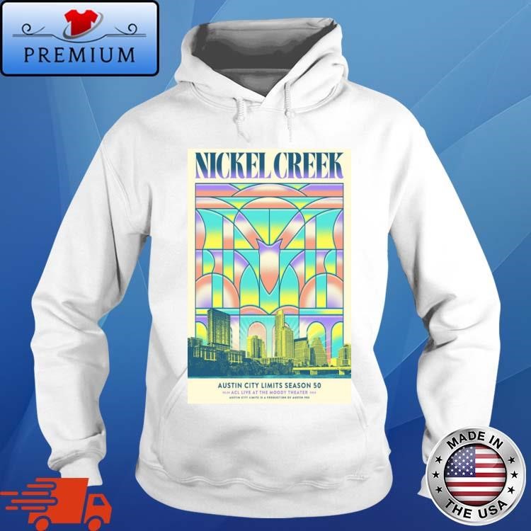 Nickel Creek May 5 2024 ACL Live At The Moody Theater Austin TX Hoodie