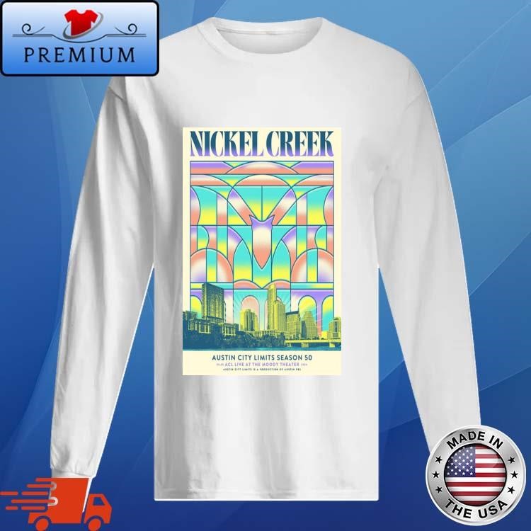 Nickel Creek May 5 2024 ACL Live At The Moody Theater Austin TX Long Sleeve