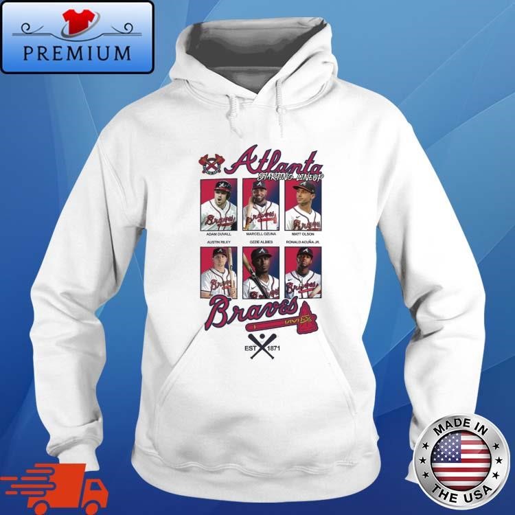 Official Atlanta Braves Baseball Team Est 1871 Starting Lineup Hoodie