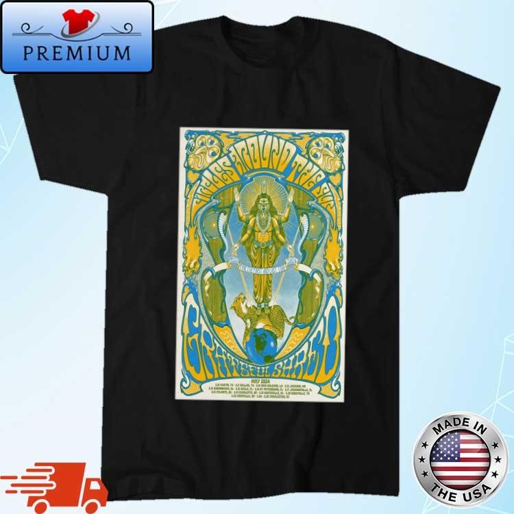 Official Circles Around The Sun & Grateful Shred Live Tour May 2024 Shirt