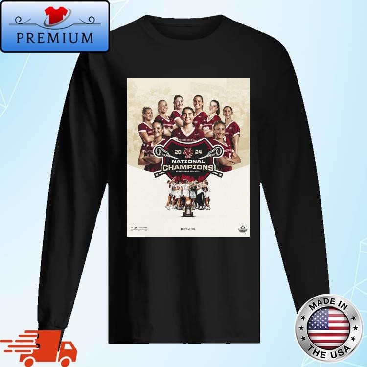Official Congrats To Boston College Eagles Is The National Champions 2024 NCAA Women's Lacrosse Poster Long Sleeve