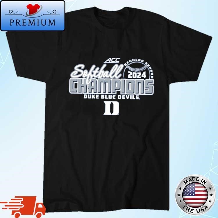 Official Duke Blue Devils 2024 ACC Softball Regular Season Champions Shirt