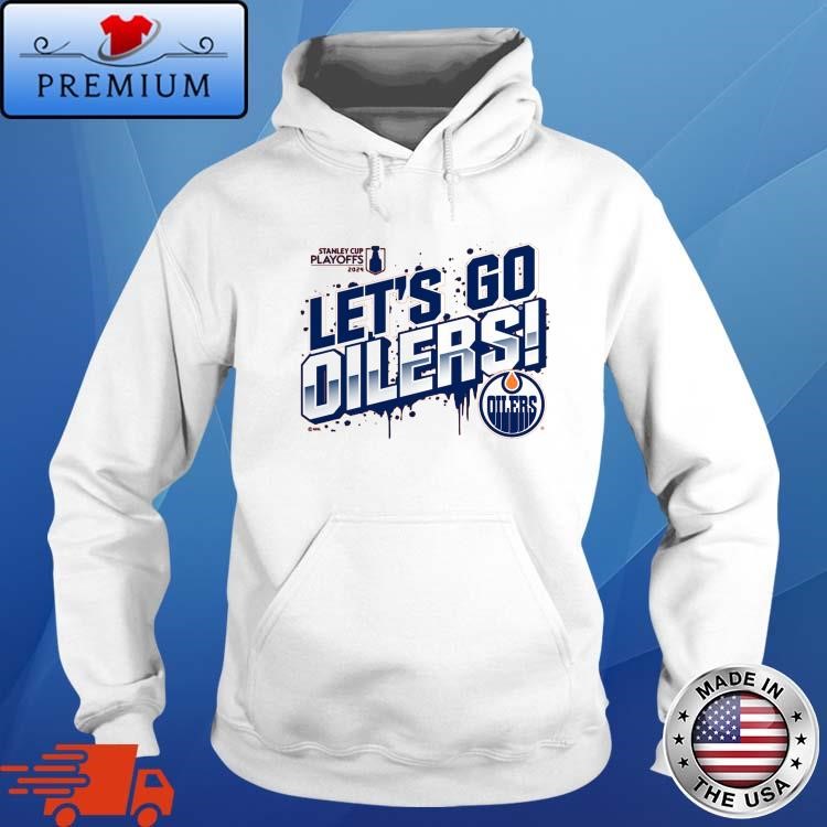 Official Edmonton Oilers 2024 Stanley Cup Playoffs Slogan Hoodie