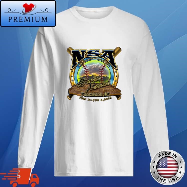 Official NSA National Softball Association Western Nationals Palmdale CA July 31 - Aug 4 2024 T- Long Sleeve