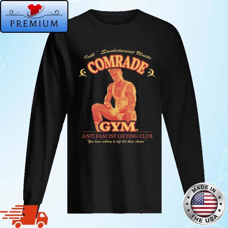 Official Swoletariat Comrade Gym Anti Fascist Lifting Club Long Sleeve