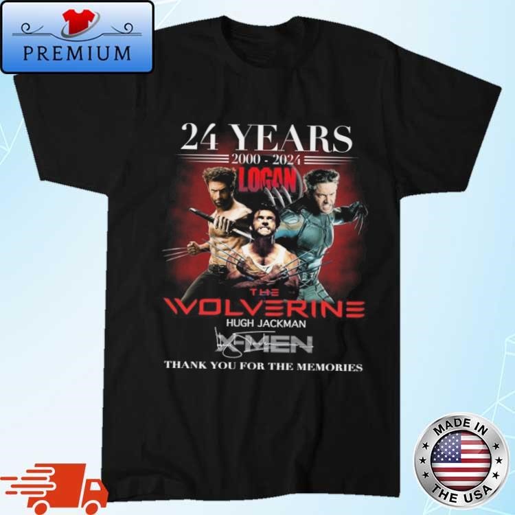 Official The Wolverine Hugh Jackman 2000-2024 24 Years Of The Memories Signature Shirt