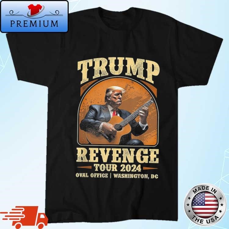 Official Trump Revenge Tour 2024 Oval Office Washington DC T-Shirt