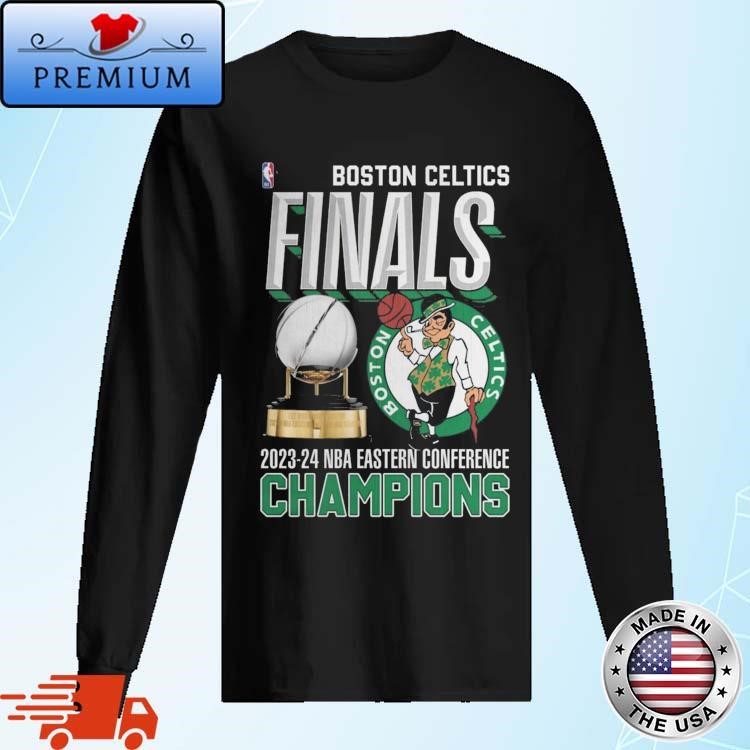 Original Boston Celtics Finals 2023-2024 Champions NBA Eastern Conference Long Sleeve