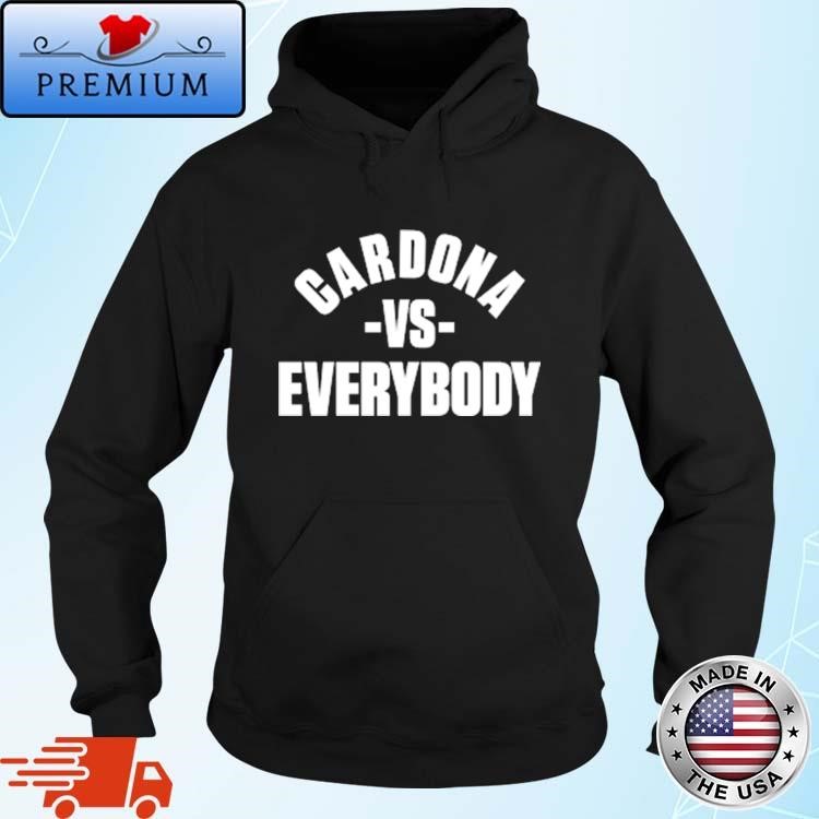 Original Cardona Vs Everyone Hoodie